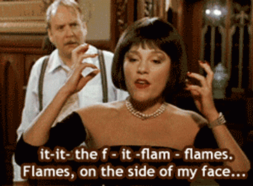 Madeline Kahn in Clue "Flames on the side of my face..."